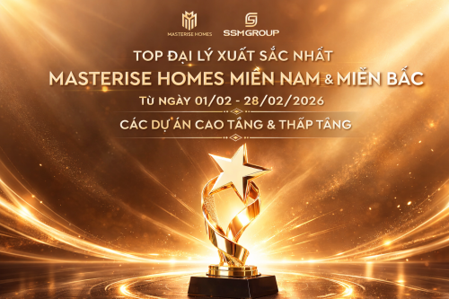 SSM Group - Điểm sáng trên bản đồ phân phối Masterise Homes Tháng 2