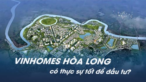 Vinhomes Hòa Long - Bắc Ninh có đáng đầu tư không? Phân tích thực tế từ thị trường