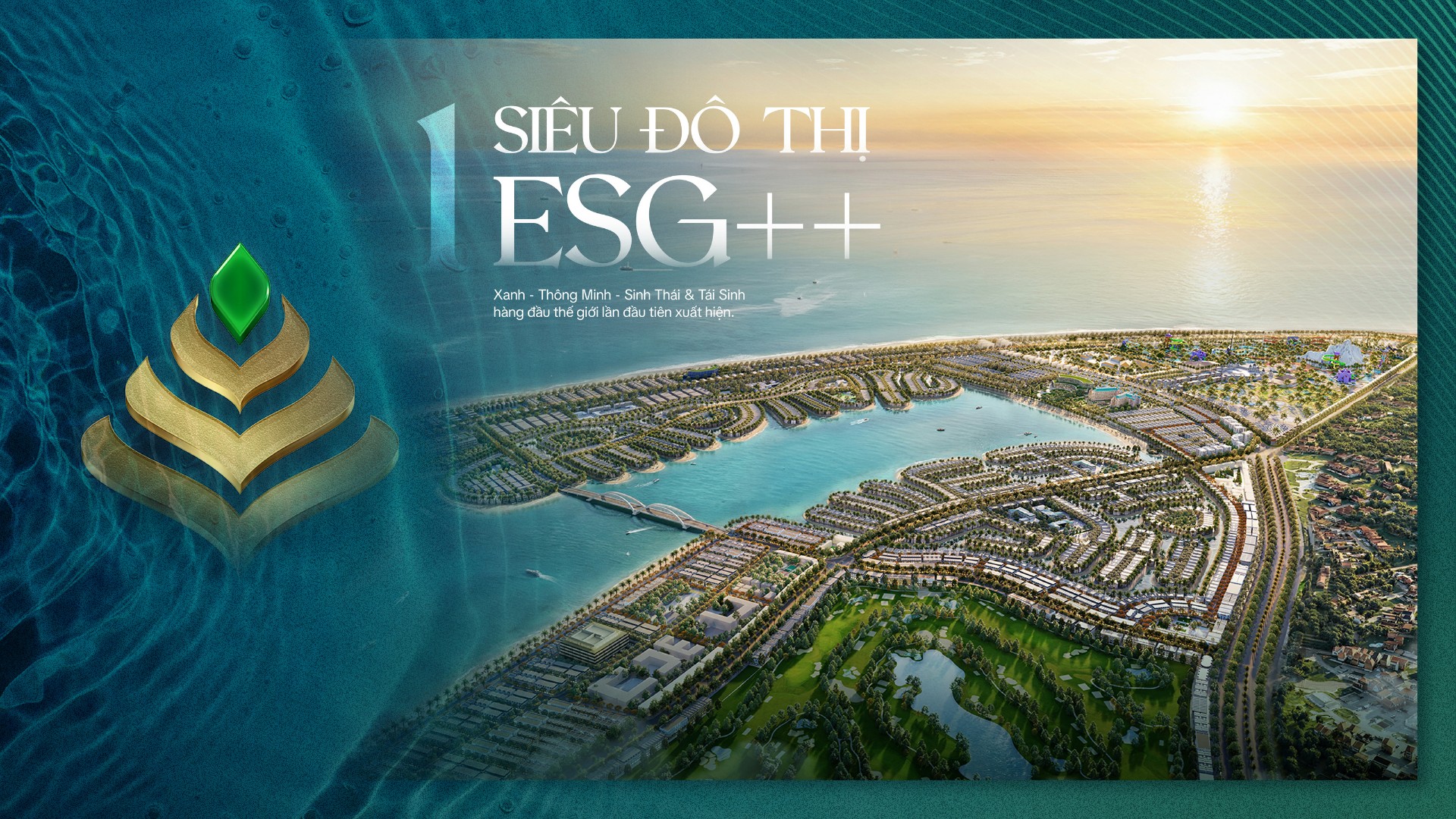 Si&ecirc;u đ&ocirc; thị sinh th&aacute;i ESG++