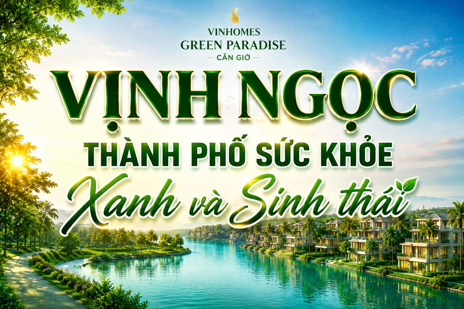 Vịnh Ngọc – The Green Bay thành phố sức khỏe xanh và sinh thái