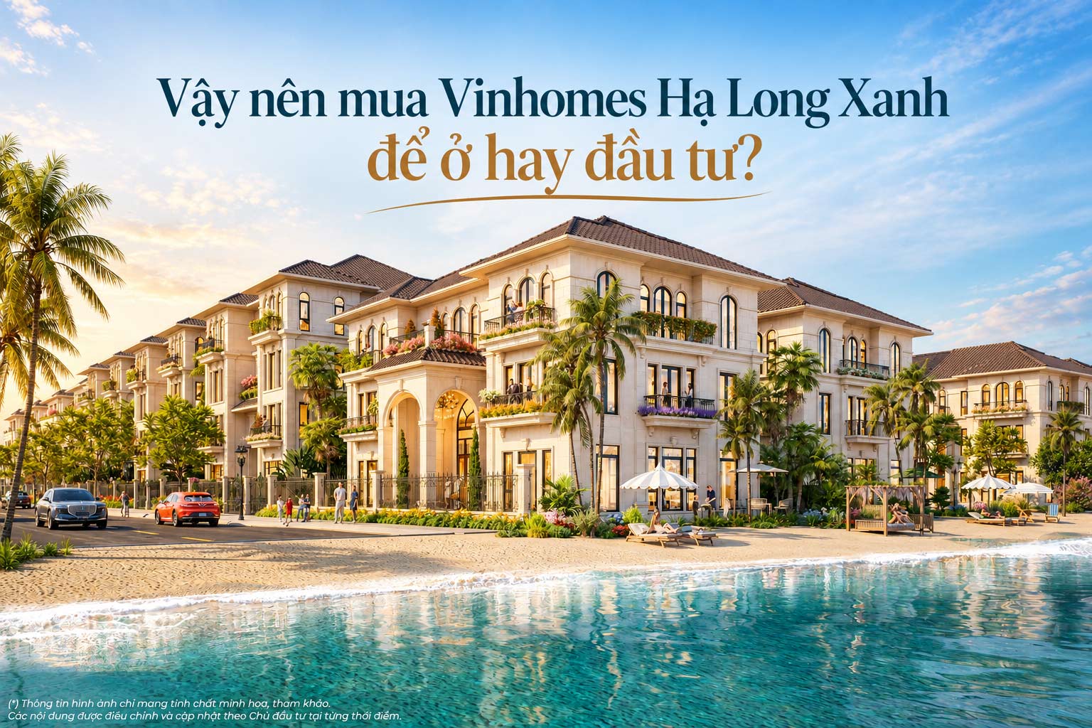 Vậy nên mua Vinhomes Hạ Long Xanh để ở hay đầu tư?