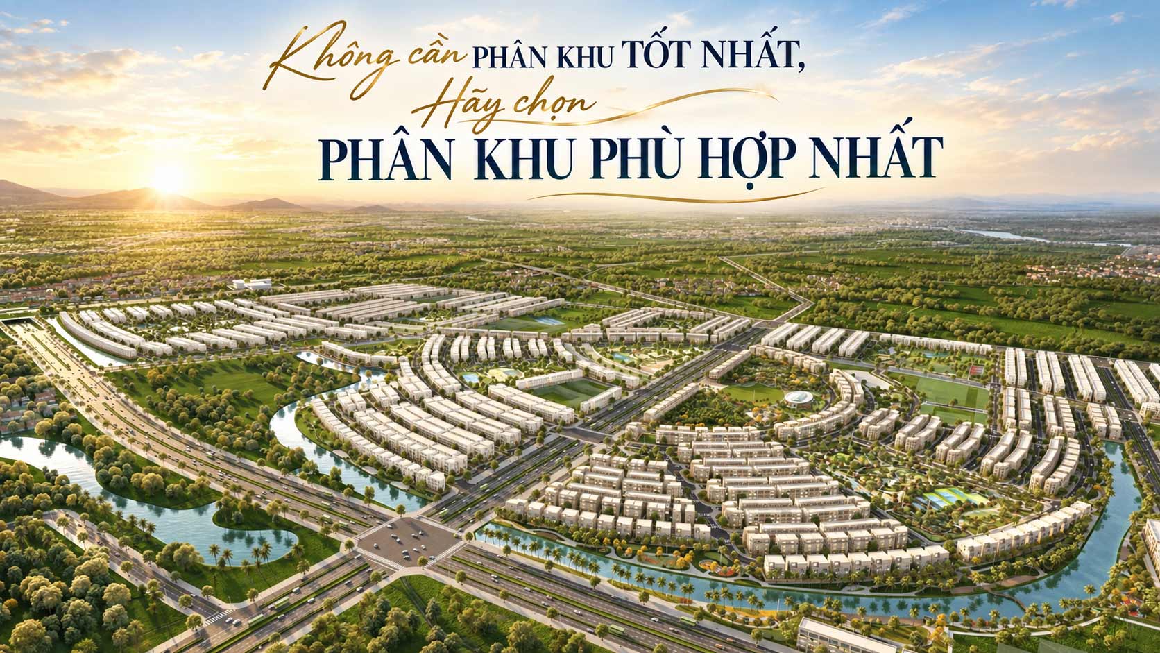 Chọn phân khu rồi, vẫn cần chọn đúng căn