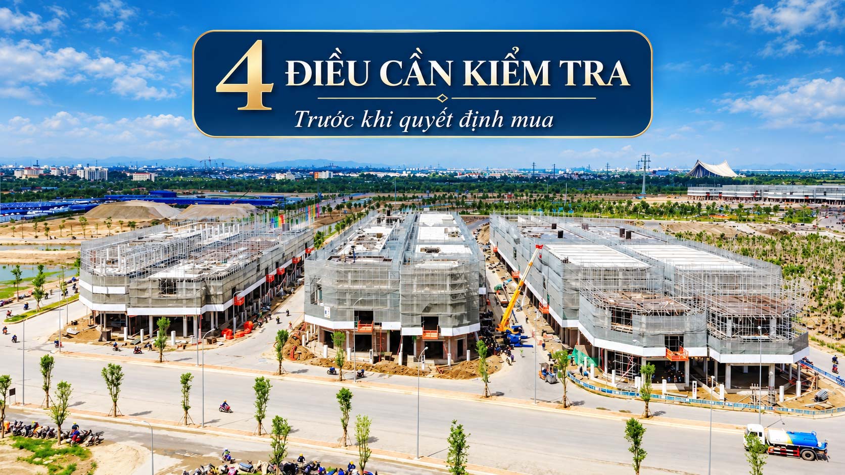 Bốn việc cần kiểm tra trước khi quyết định