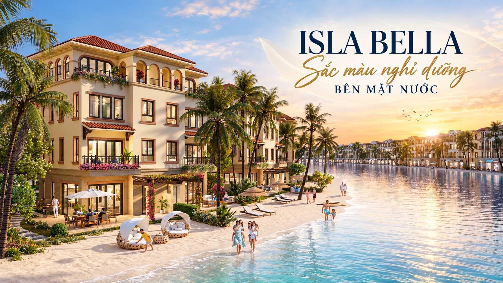 Isla Bella - Đảo Thiên Đường: sắc màu nghỉ dưỡng bên mặt nước